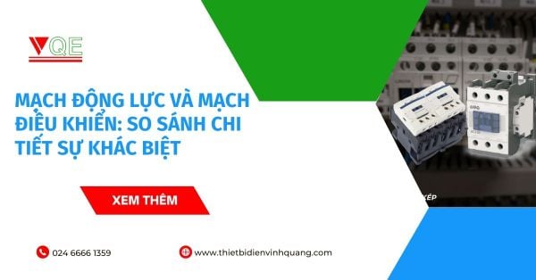 Mạch động lực và mạch điều khiển: So sánh chi tiết sự khác biệt