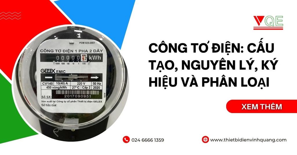 Công tơ điện: Cấu tạo, nguyên lý, ký hiệu và phân loại
