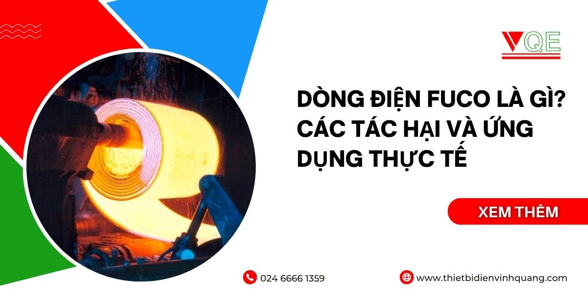 Dòng điện Fuco là gì? Các tác hại và ứng dụng thực tế