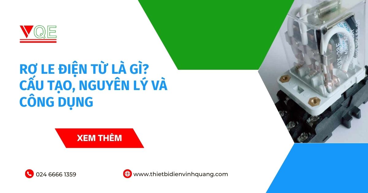 Rơ le điện từ là gì? Cấu tạo, nguyên lý và công dụng