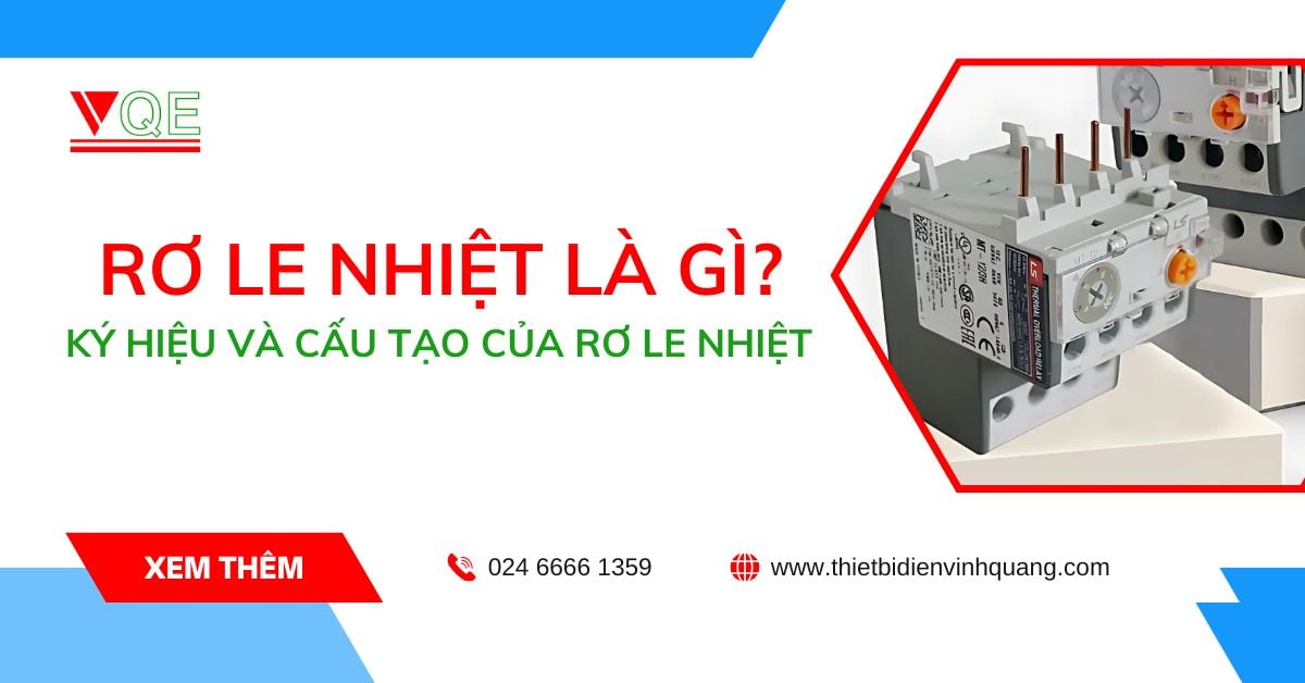 Rơ le nhiệt là gì? Ký hiệu và cấu tạo của rơ le nhiệt
