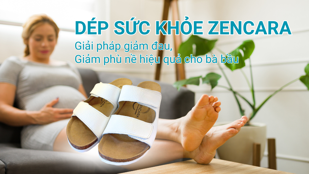Dép sức khỏe LICO - Giải pháp giảm đau, giảm phù nề hiệu quả cho bàn chân bà bầu
