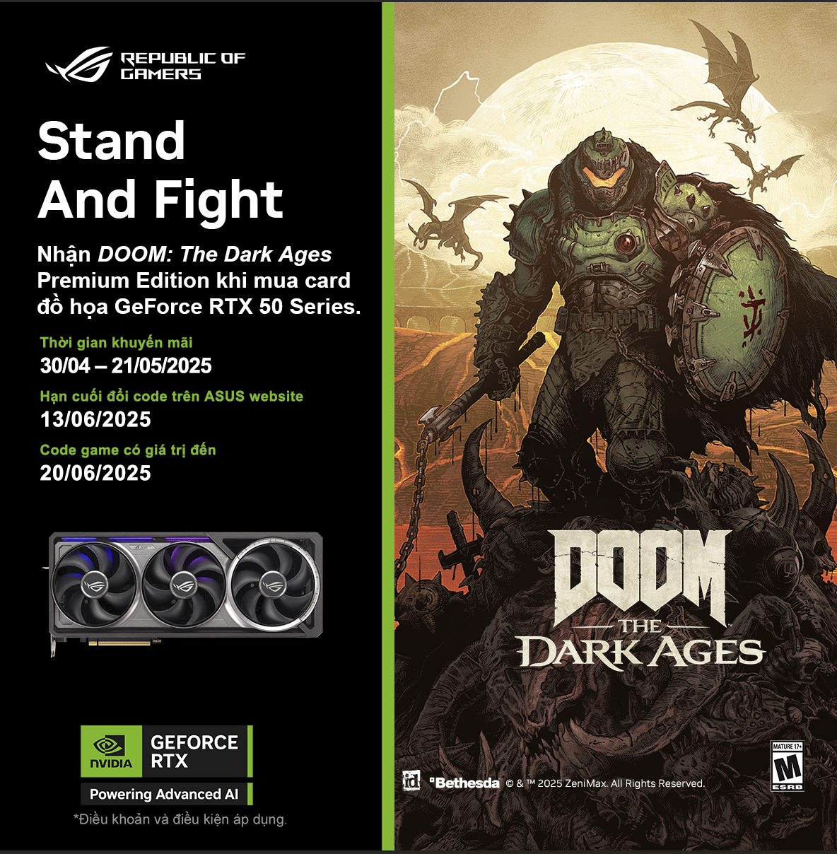Nhận ngay code game DOOM: The Dark Ages Premium Edition khi mua Card đồ họa ASUS NVIDIA GEFORCE RTX™ 50 SERIES được chỉ định.