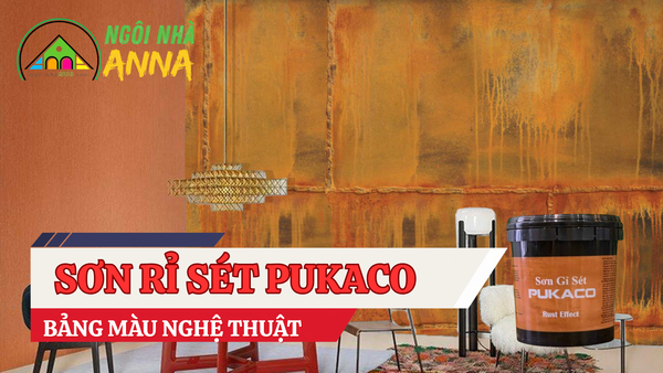 Bảng Màu Sơn Hiệu Ứng Gỉ Sét Pukaco
