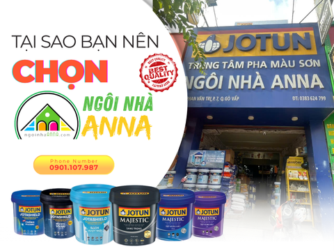 🌟 Ngôi Nhà Anna – Lý do bạn nên chọn đại lý sơn chính hãng số 1 🌟