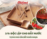 2/9: Độc lập cho đất nước - Tự do cho căn bếp khỏi nhựa