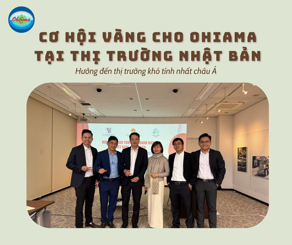 Giao thương Việt – Nhật khởi sắc: Cơ hội lớn cho thương hiệu đồ gỗ gia dụng như Ohi@ma