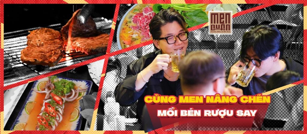 Ăn ngon, nhậu chill – MEN QUÁN là nơi bạn cần sau giờ làm