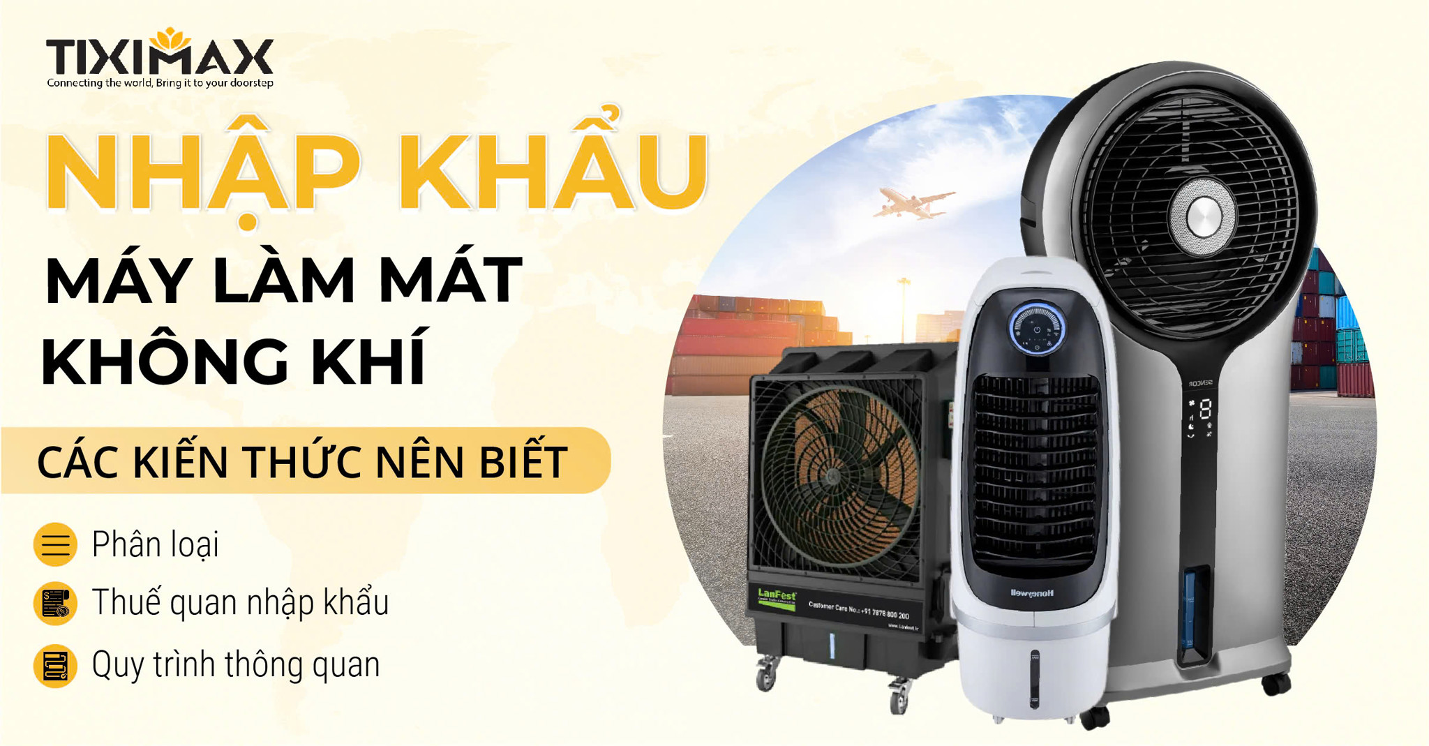 Thủ Tục Nhập Khẩu Máy Làm Mát Không Khí 2025