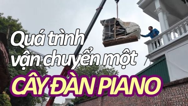 Quy trình vận chuyển đàn grand piano đến nhà khách hàng