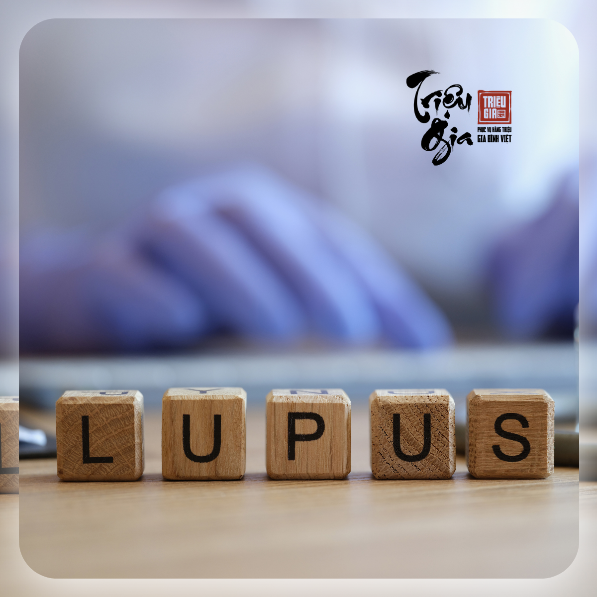 Lupus ban đỏ: Dấu hiệu nhận biết và cách ngăn ngừa