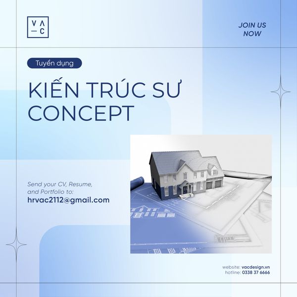 THÔNG BÁO TUYỂN DỤNG VỊ TRÍ KIẾN TRÚC SƯ CONCEPT