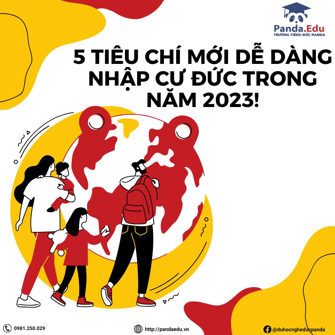 5 TIÊU CHÍ MỚI GIÚP BẠN DỄ DÀNG NHẬP CƯ ĐỨC TRONG NĂM 2023