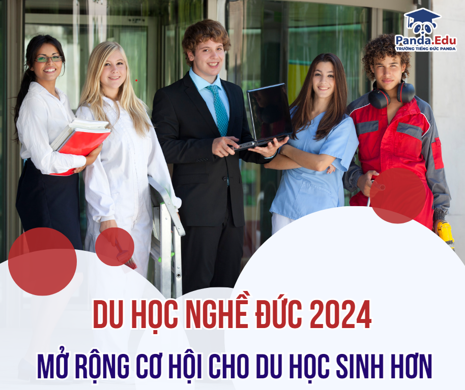Du học nghề Đức 2024: Chính sách mới chào đón nhiều du học sinh hơn