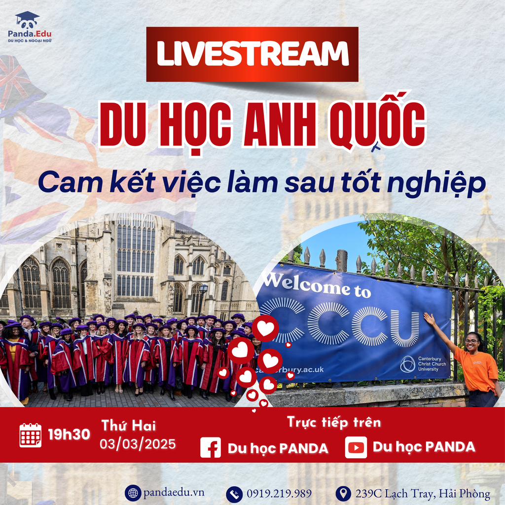 LIVESTREAM ĐẶC BIỆT: DU HỌC ANH QUỐC – CAM KẾT VIỆC LÀM SAU TỐT NGHIỆP