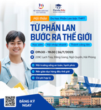 Hội thảo Du học Phần Lan: “TỪ PHẦN LAN BƯỚC RA THẾ GIỚI”