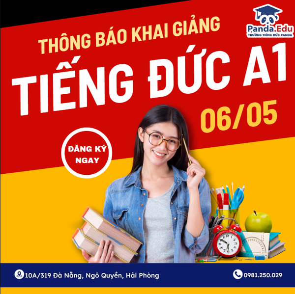 KHAI GIẢNG KHÓA TIẾNG ĐỨC A1 CHO NGƯỜI MỚI BẮT ĐẦU TRONG THÁNG 5/2024