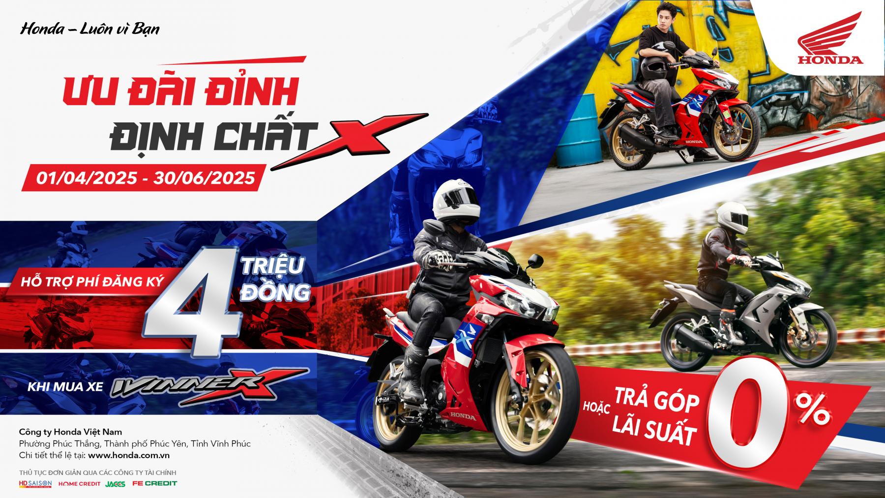 CTKM “Ưu đãi đỉnh - Định chất X” dành cho Winner X