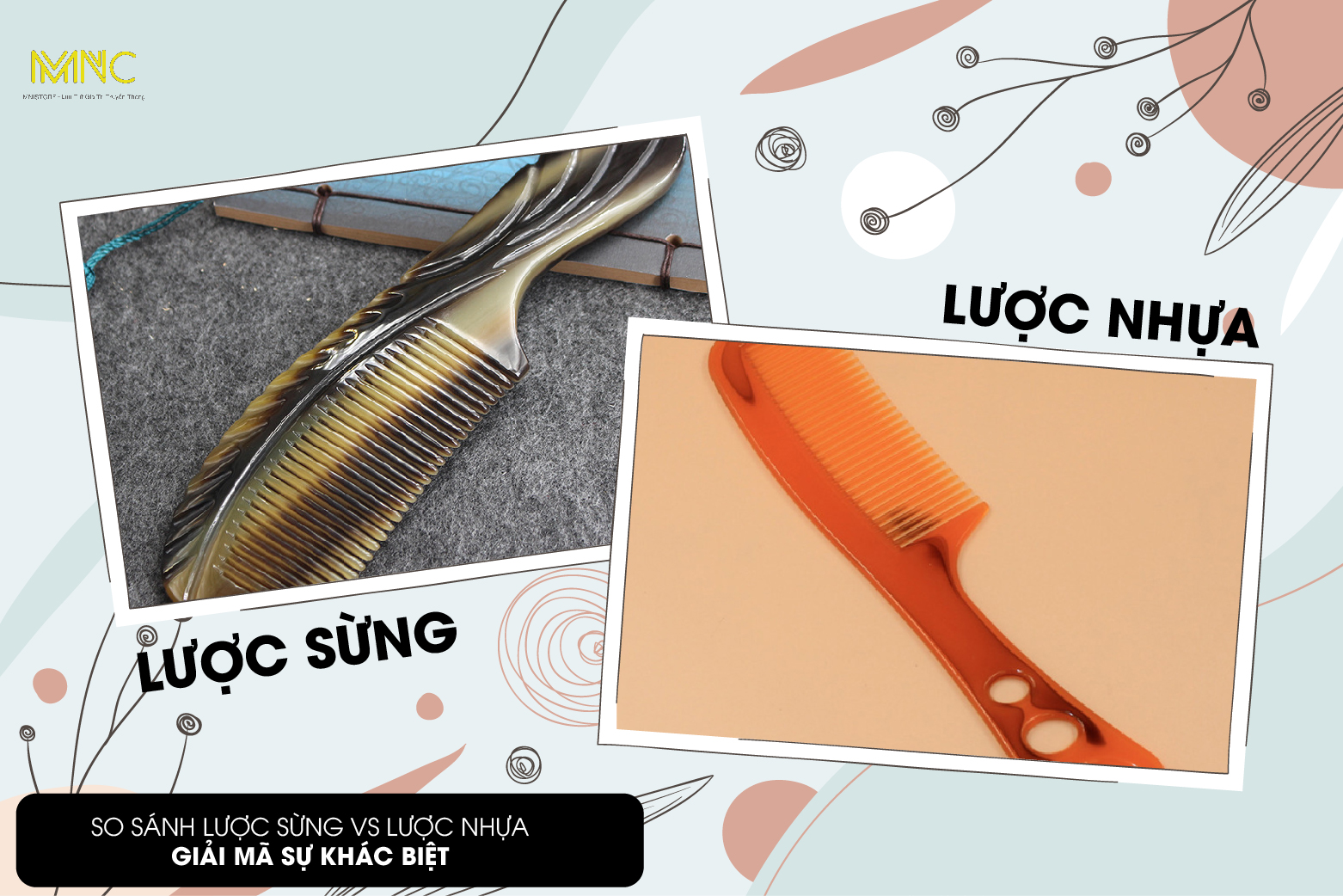 Tại Sao Nên Dùng Lược Sừng Trâu Thay Vì Lược Nhựa? – Giải Mã Sự Khác Biệt