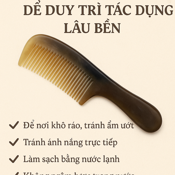 Bảo Quản Lược Sừng Trâu Để Duy Trì Tác Dụng Lâu Bền