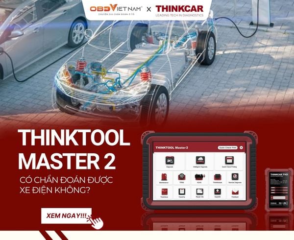Thinktool Master 2 Có Hỗ Trợ Chẩn Đoán Xe Điện Không?