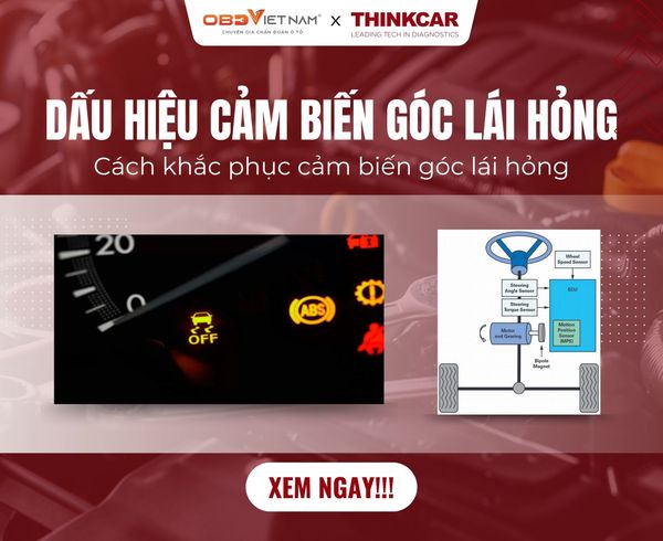 Dấu hiệu cảm biến góc lái hỏng và cách khắc phục hiệu quả