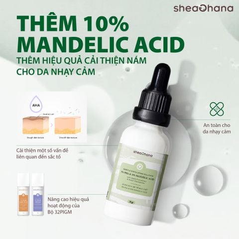 THÊM 10% MANDELIC ACID, THÊM HIỆU QUẢ CẢI THIỆN NÁM CHO DA NHẠY CẢM