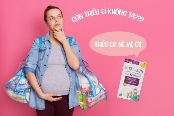 Mẹ bầu đi sinh nên chuẩn bị trước một lọ D3K2