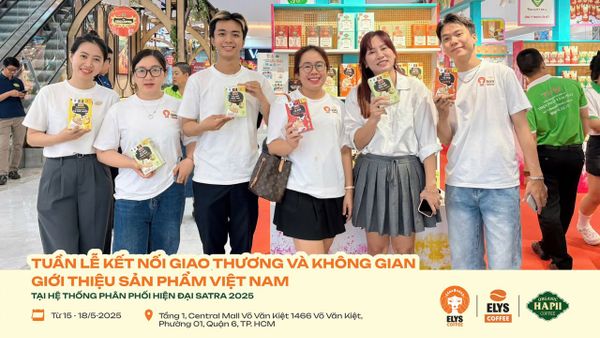 Elys Coffee Góp Mặt Tại Tuần Lễ Kết Nối Giao Thương SATRA 2025