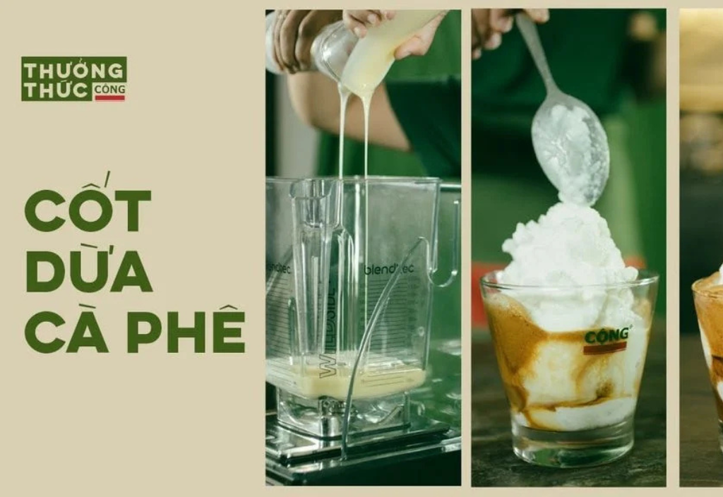 Cà phê cốt dừa Cộng Cafe