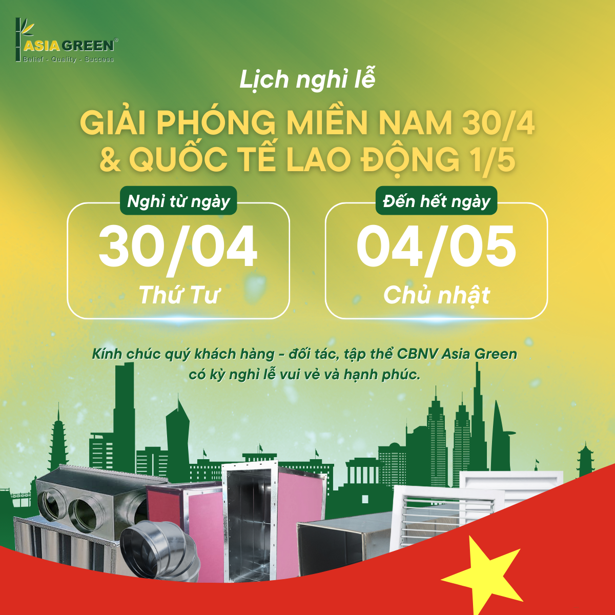 ASIA GREEN THÔNG BÁO LỊCH NGHỈ LỄ 30/4 & 01/5/2025