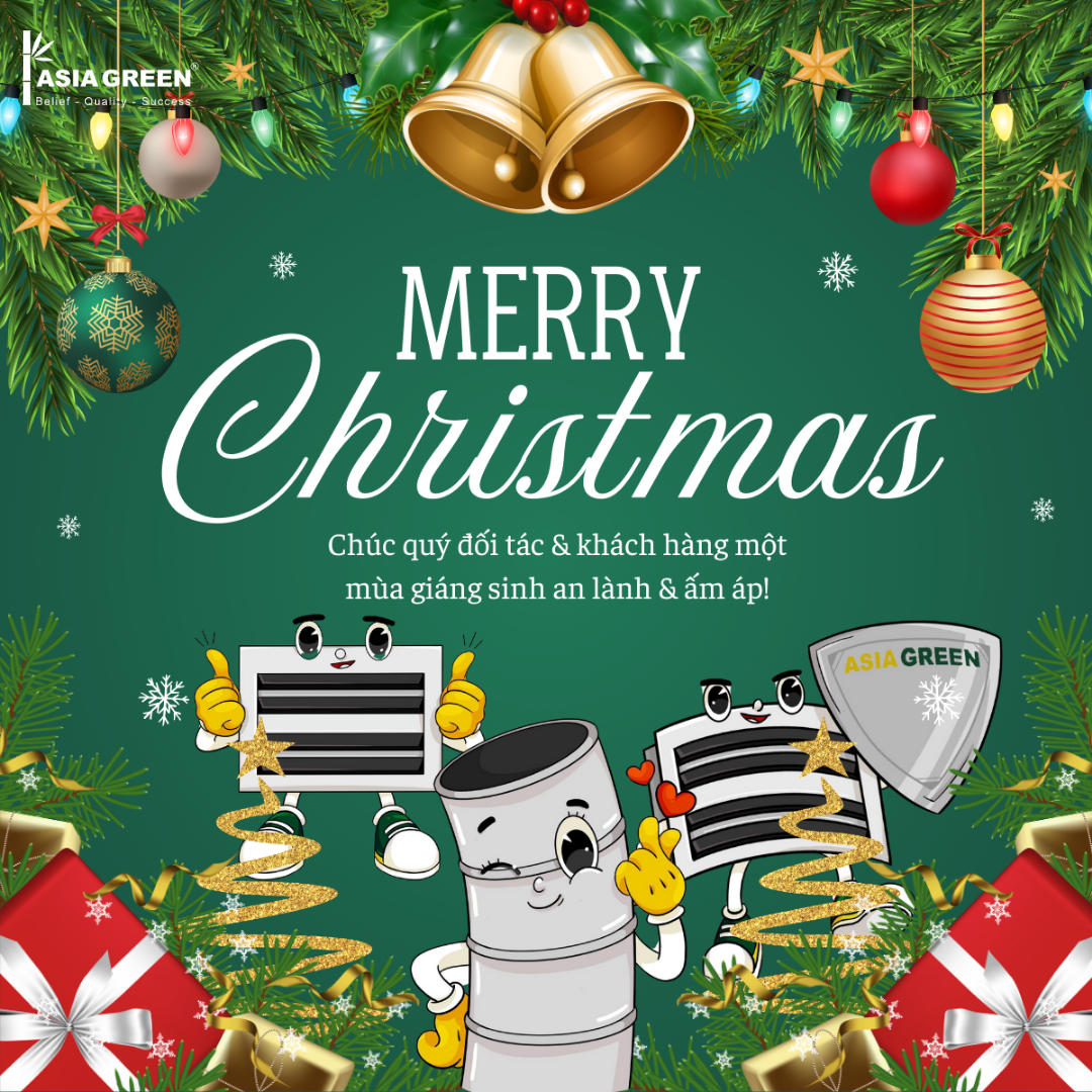 ASIA GREEN - CHÚC MỪNG GIÁNG SINH 2024, AN LÀNH & HẠNH PHÚC!