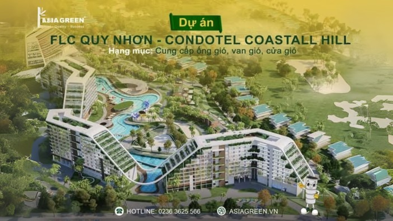 ASIA GREEN - DỰ ÁN FLC QUY NHƠN – CONDOTEL THE COASTAL HILL: BIỂU TƯỢNG NGHỈ DƯỠNG, KIẾN TẠO KỲ QUAN MỚI!