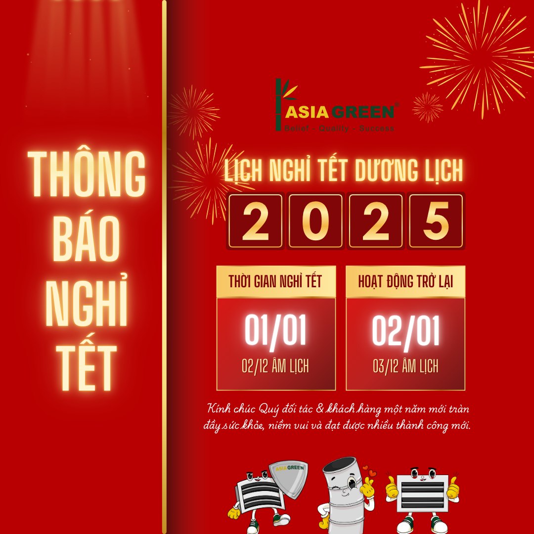 🎋ASIA GREEN - THÔNG BÁO NGHỈ LỄ TẾT DƯƠNG LỊCH 2025🎋