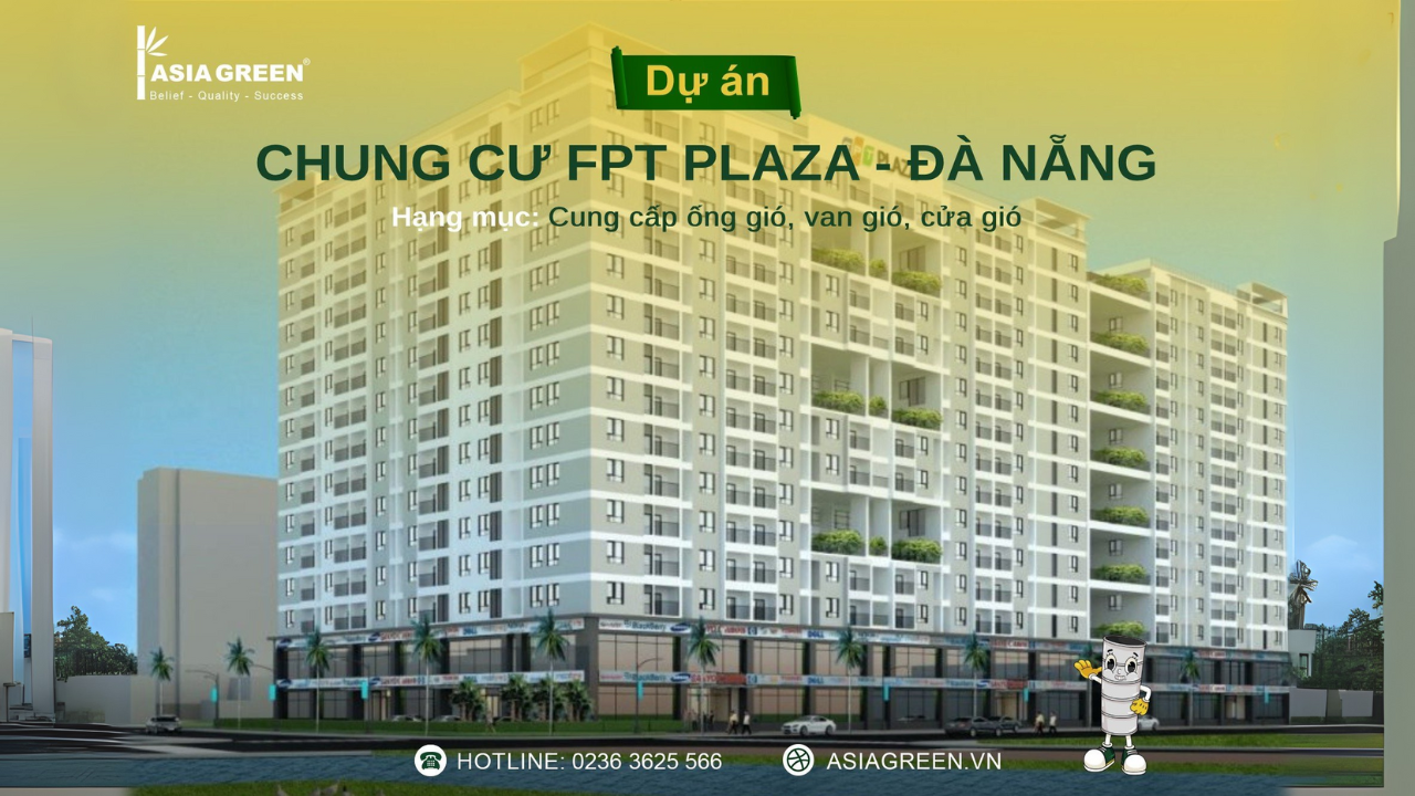 DỰ ÁN FPT PLAZA ĐÀ NẴNG