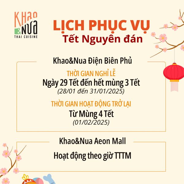 KHAO&NUA PHỤC VỤ THỰC KHÁCH XUYÊN TẾT