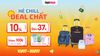 Hè Chill Deal Chất - Thế Giới Túi Xách Tung Ưu Đãi Cháy Nhất Hè Này