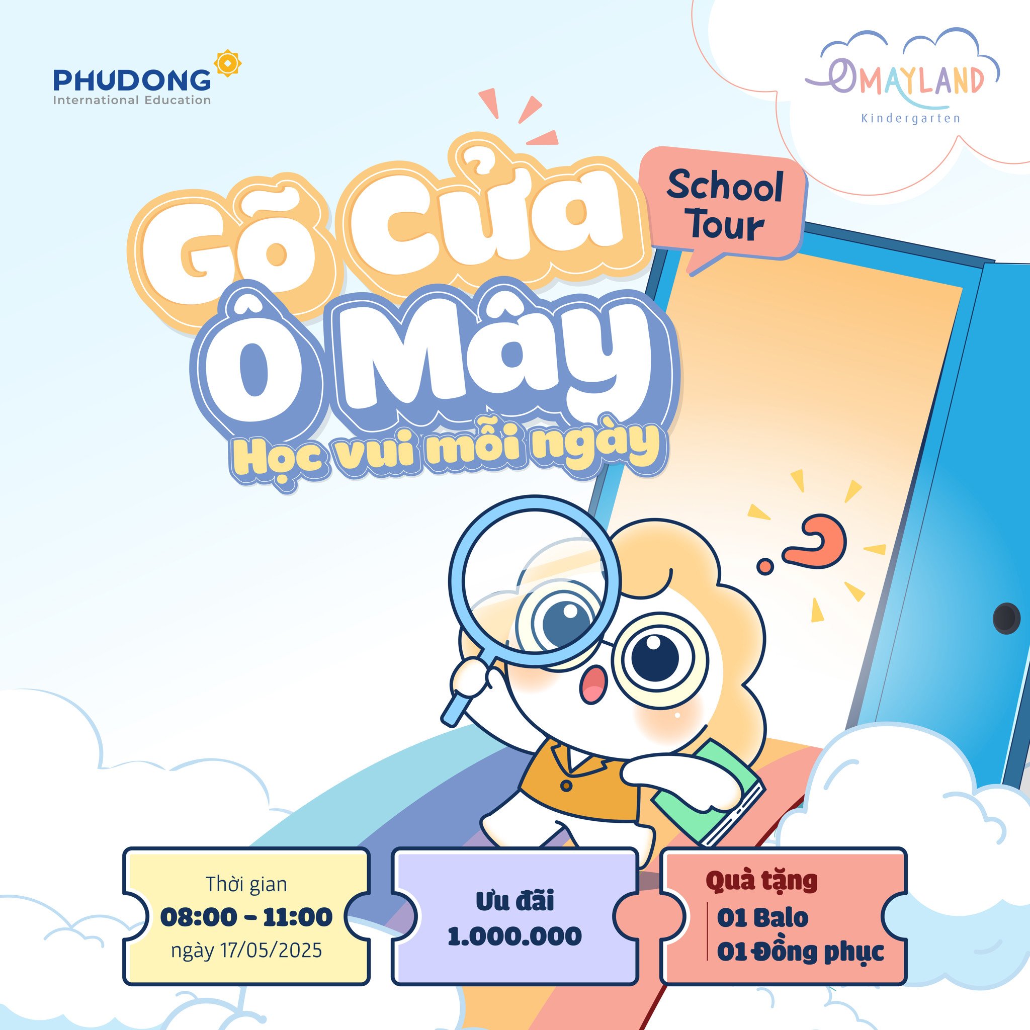 SCHOOL TOUR “GÕ CỬA Ô MÂY - HỌC VUI MỖI NGÀY”