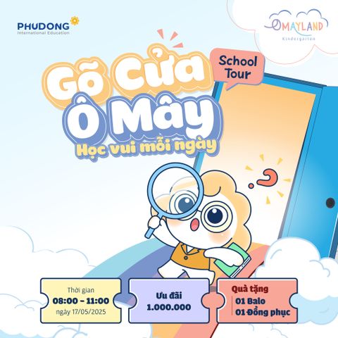 SCHOOL TOUR “GÕ CỬA Ô MÂY - HỌC VUI MỖI NGÀY”
