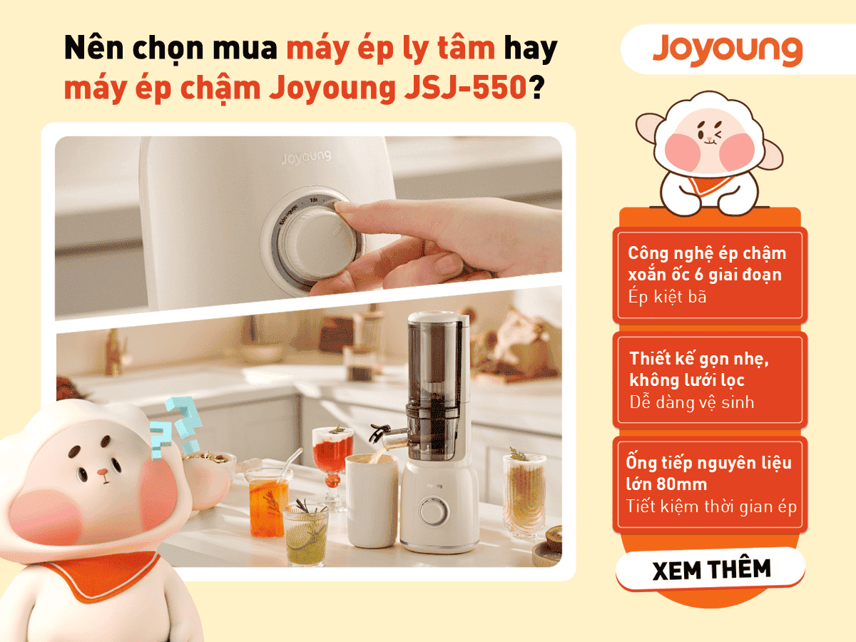 Nên Chọn Mua Máy Ép Ly Tâm Hay Máy Ép Chậm Joyoung JSJ-550?