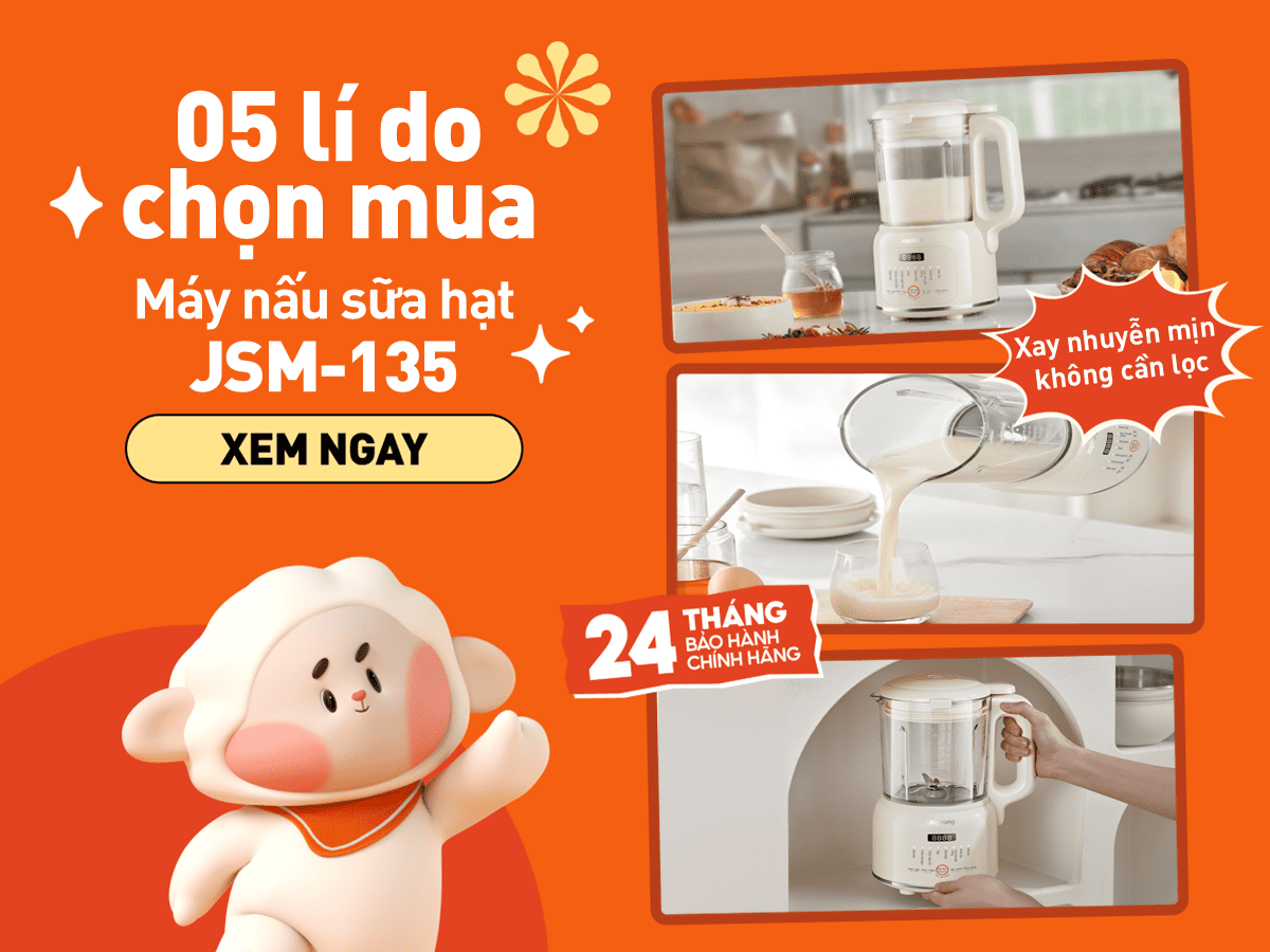 Top 5 Lý Do Chọn Mua Máy Nấu Sữa Hạt Joyoung JSM-135