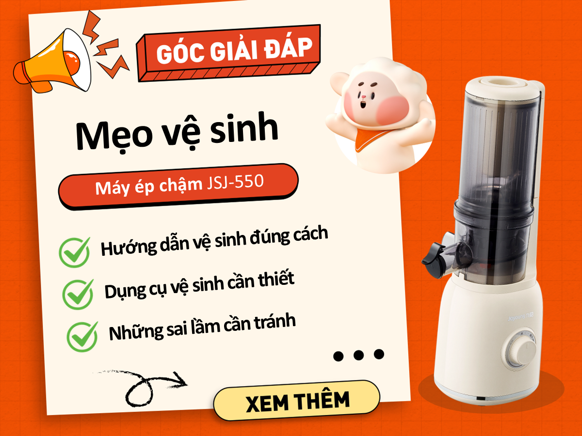 Mẹo Vệ Sinh Máy Ép Chậm JSJ-550