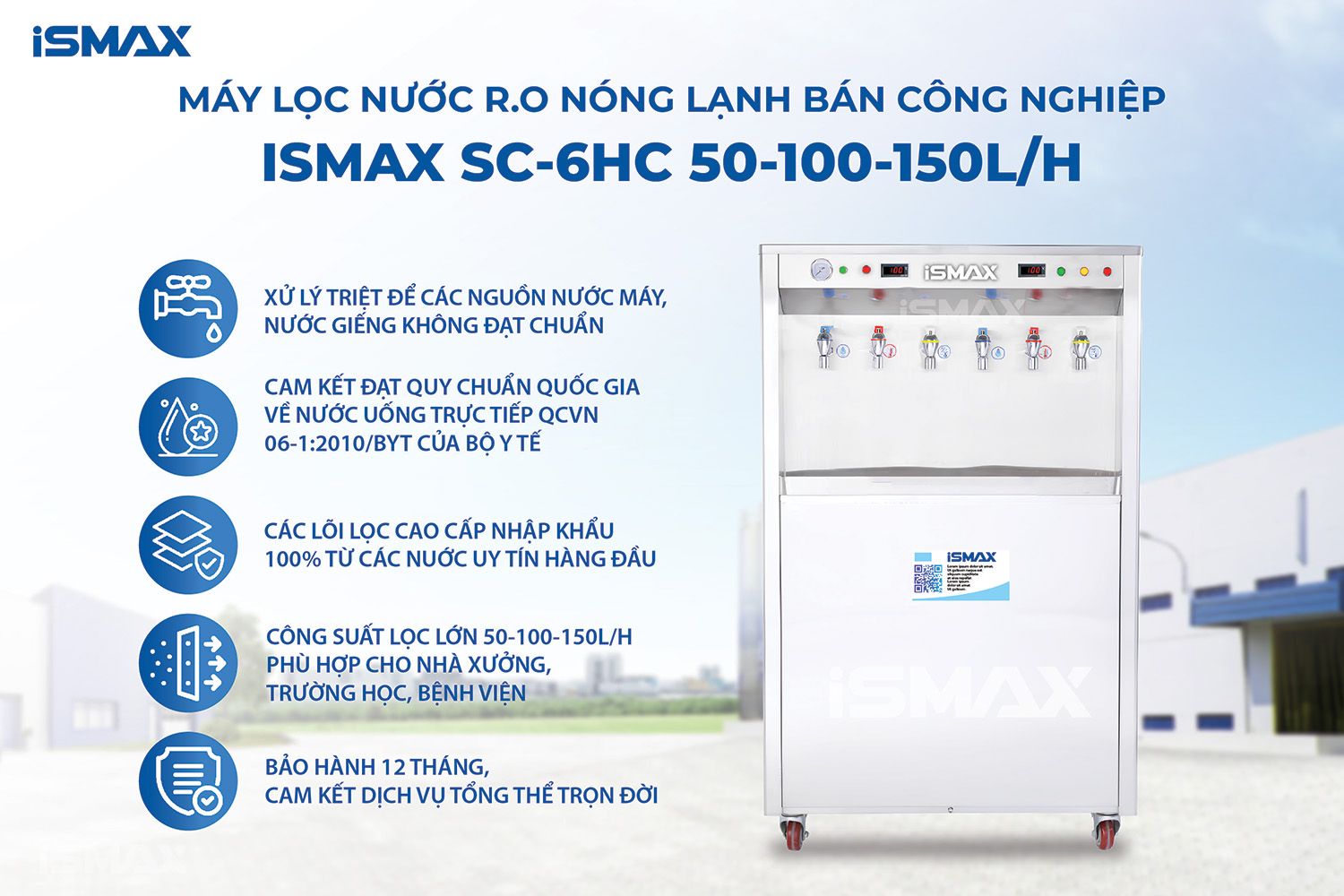 Đặc điểm nổi bật của hệ thống RO Nóng Lạnh SC-6HC 50-100-150L/H