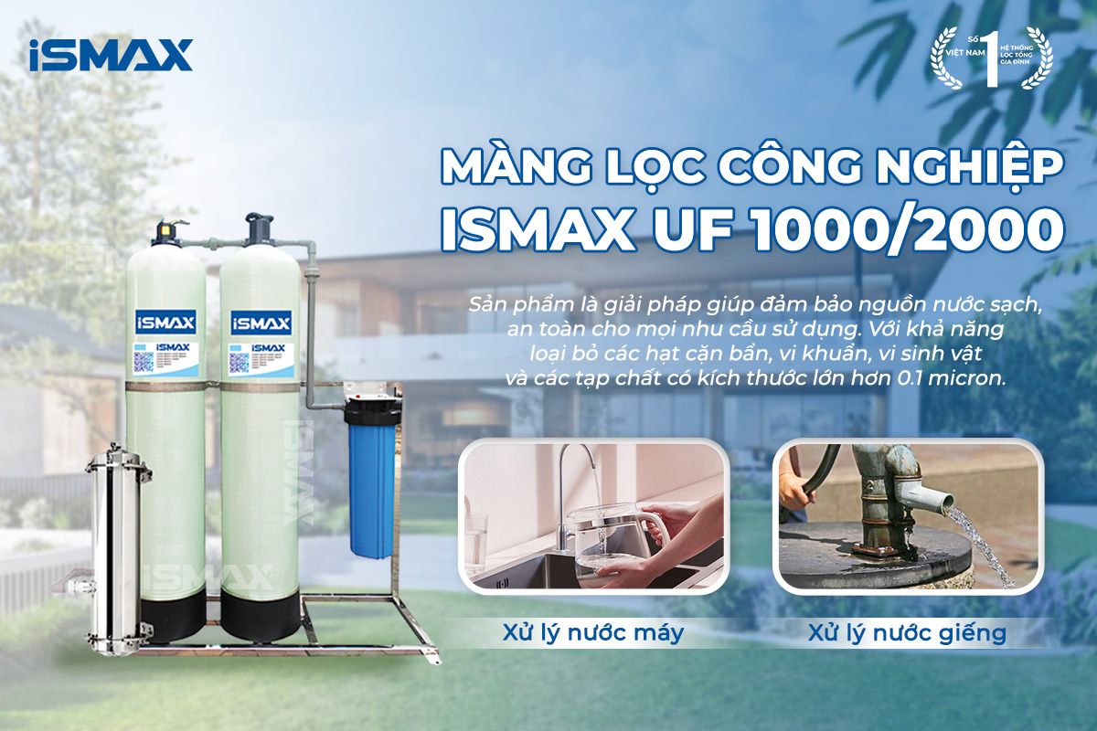 Màng lọc tổng UF hỗ trợ xử lý&nbsp;đầu nguồn nước sinh hoạt