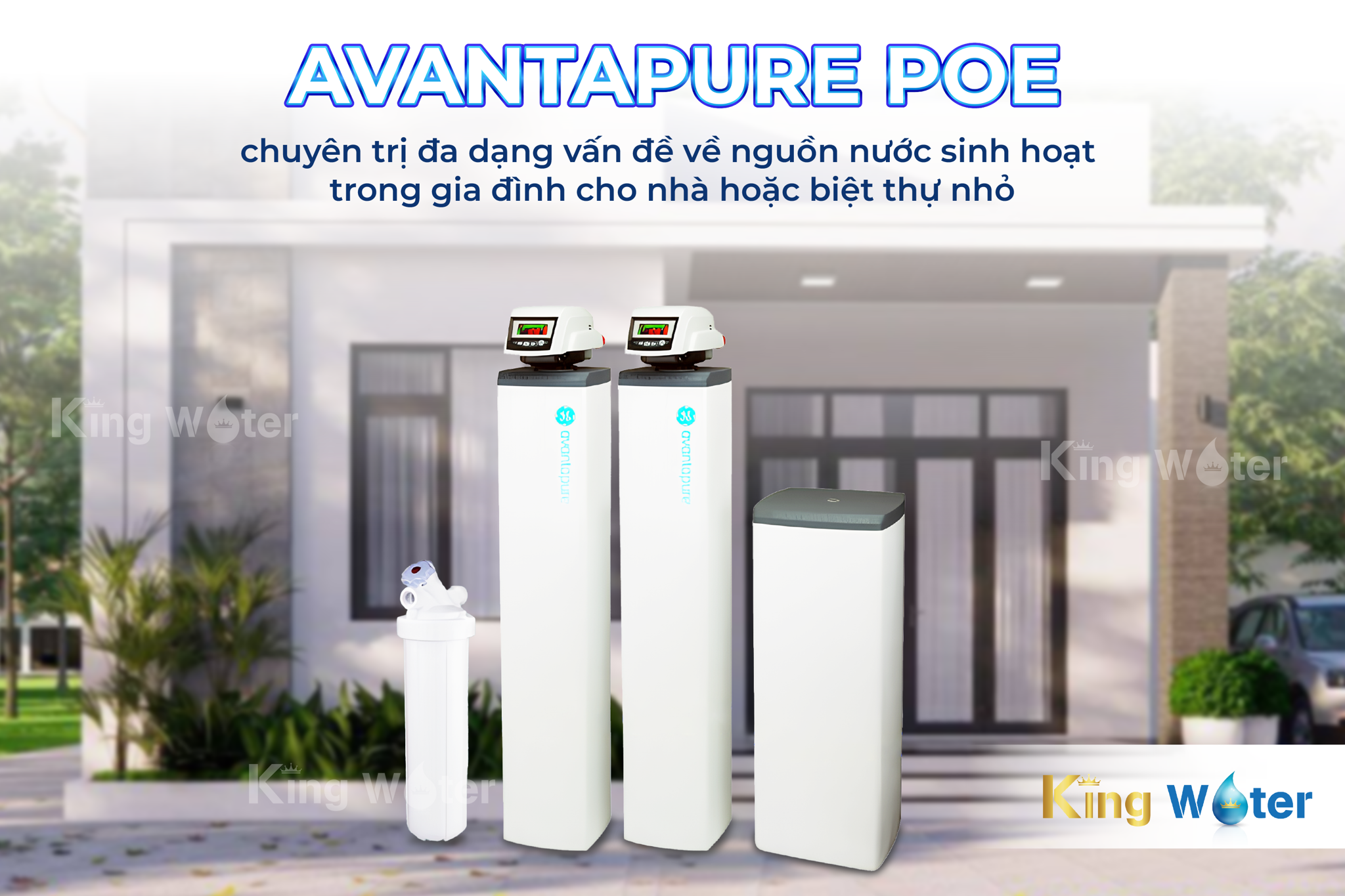 Lọc tổng Pentair AvantaPure POE chuyên trị đa dạng vấn đề về nguồn nước sinh hoạt