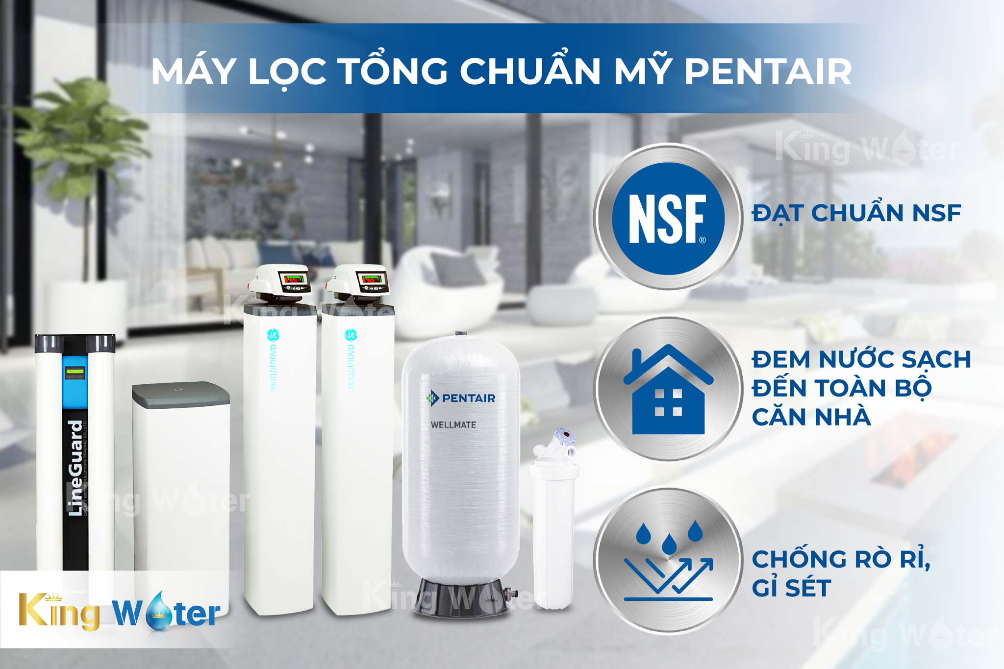 Bộ lọc tổng&nbsp;Pentair AvantaPure POE + Buffer Tank & Lineguard UF-100 được nhập khẩu trực tiếp từ Mỹ, đạt nhiều chứng nhận quốc tế