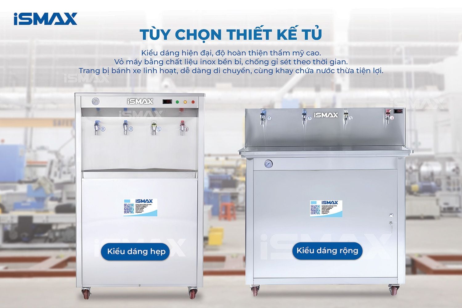 Máy bán công nghiệp iSMAX SC-4HC 100L/H gồm 2 kiểu tủ để khách hàng lựa chọn