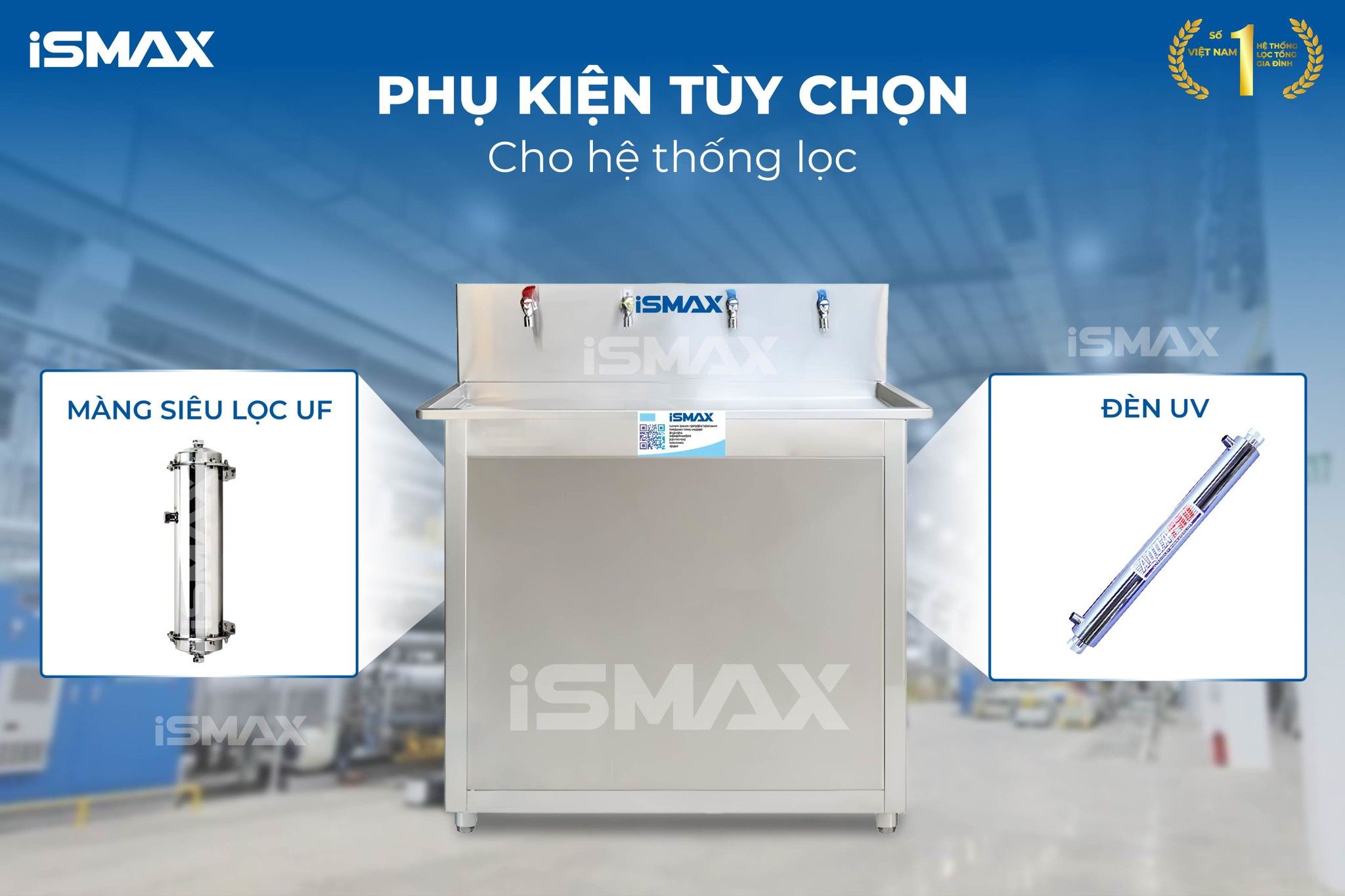 Máy lọc nước công nghiệp iSmax RO-HC100 cung cấp một loạt các phụ kiện tùy chọn