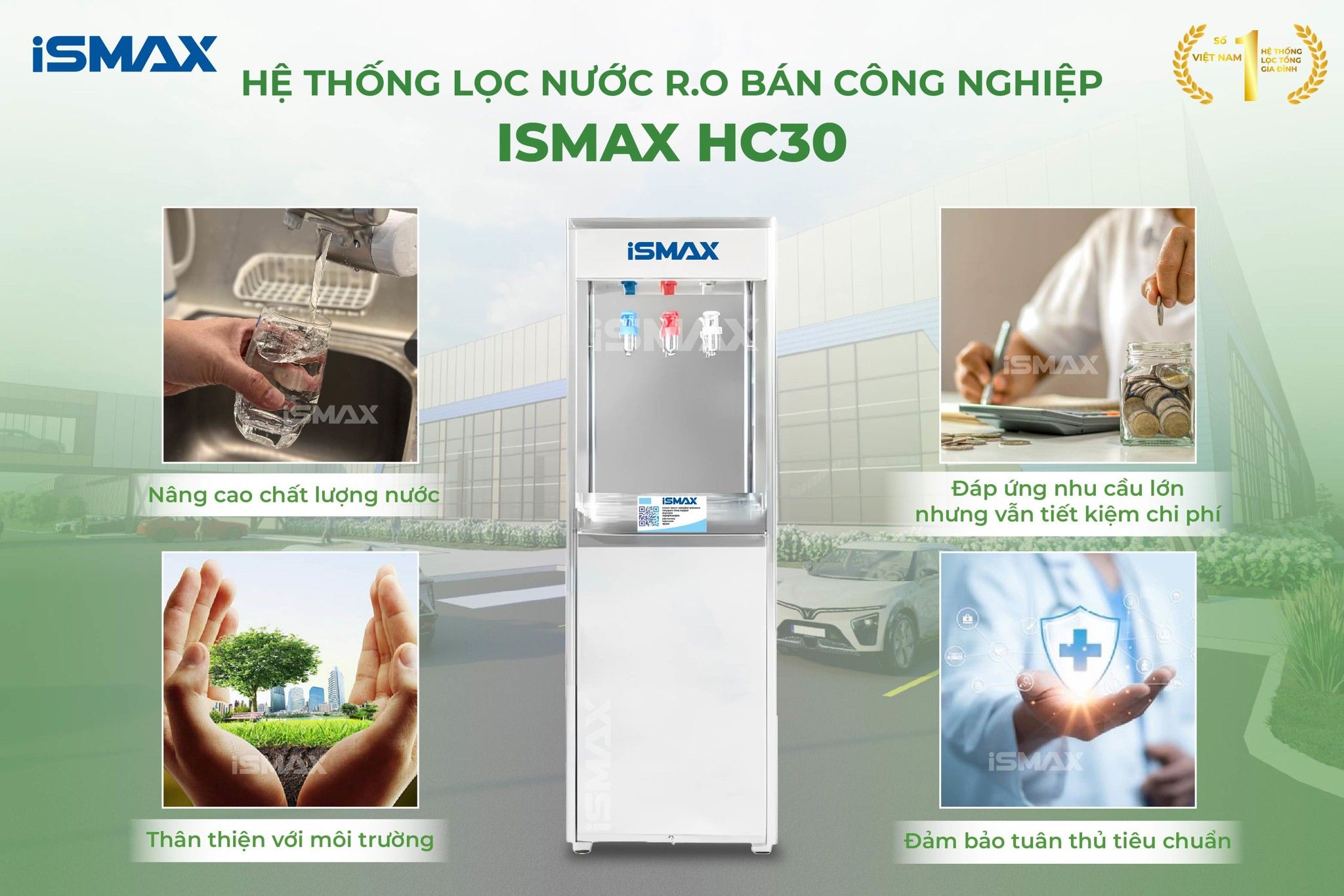 iSmax RO-HC30 mang đến nhiều lợi ích toàn diện về mặt tiện nghi và kinh tế