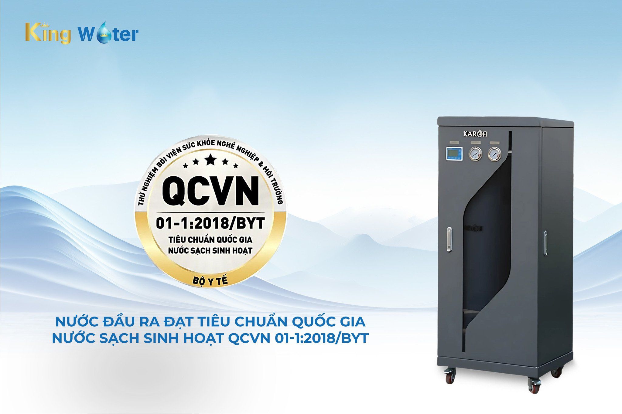 Lọc tổng Karofi KMF-68 đạt tiêu chuẩn về nguồn nước sinh hoạt